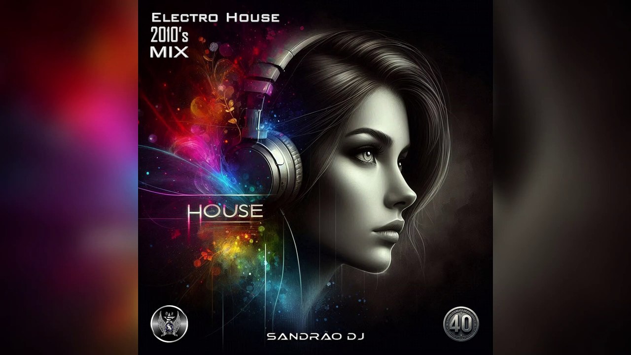 Electro House 2.010'S - Mix (By Sandrão DJ)