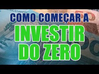 GUIA (SUPER) BÁSICO PRA COMEÇAR A INVESTIR COM POUCO DINHEIRO!