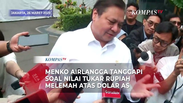 Menko Airlangga Respons Nilai Tukar Rupiah Melemah atas Dolar AS: Naik Turun, Biasa Aja