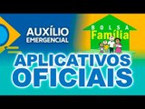 ESTES são os aplicativos oficiais para consultar auxílio emergencial ou Bolsa Família