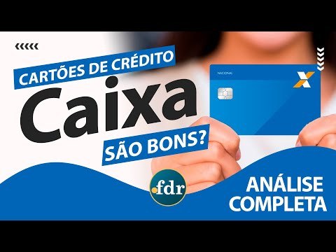 Cartões de crédito CAIXA: Benefícios, Taxas, Limites e Como Solicitar