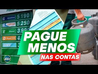 Siga esses SEGREDOS para PAGAR MENOS na energia elétrica, gás de cozinha e gasolina.