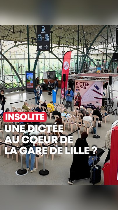 Pourquoi une dictée dans la gare Lille-Europe ?