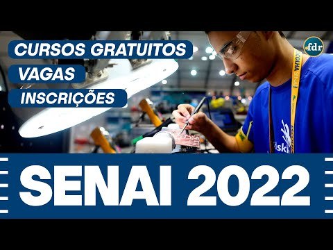 SENAI 2022: Inscrições, Vagas e Cursos Gratuitos (Online e Presencial)