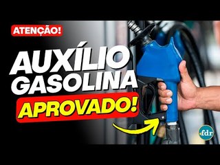 Auxílio Gasolina: Valor, Regras, Inscrição e Como Receber o Benefício?