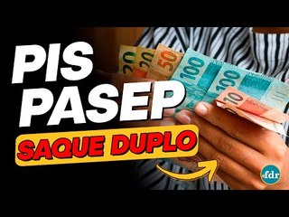 Saque duplo do PIS/PASEP é liberado para novos grupos (Como receber o dinheiro?)