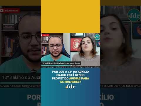 13º SALÁRIO DO AUXÍLIO BRASIL PARA MULHERES. CLIQUE EM INSCREVER-SE !👇🏼