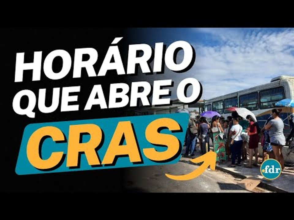 ATUALIZAÇÃO DO CADASTRO ÚNICO: VEJA OS HORÁRIOS DE FUNCIONAMENTO DOS CRAS