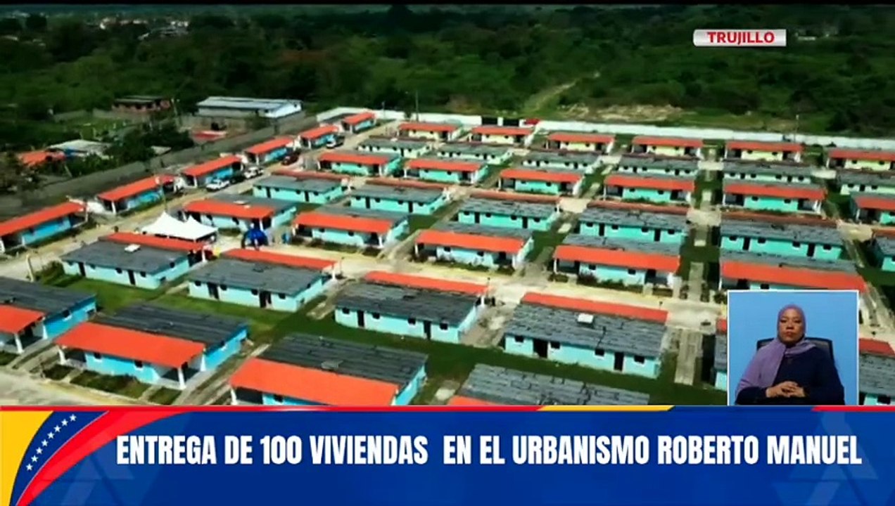 Trujillo | Gobierno Bolivariano entrega 100 viviendas dignas en el ...