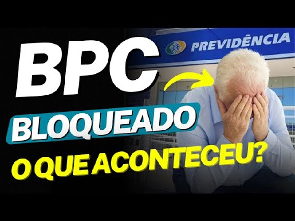 O QUE FAZER SE O BPC FOR SUSPENSO? VEJA COMO REATIVAR O BENEFÍCIO BLOQUEADO EM POUCOS PASSOS