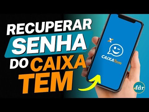 COMO RECUPERAR A SENHA DO APLICATIVO CAIXA TEM? PASSO A PASSO PARA QUEM PERDEU A SENHA!
