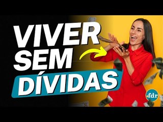 EDUCAÇÃO FINANCEIRA: GUIA COMPLETO COM 5 SEGREDOS COMPROVADOS PARA VIVER SEM DÍVIDA