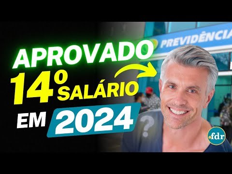 14º SALÁRIO DO INSS 2024 É DEFINIDO: VEJA QUEM VAI RECEBER O VALOR E TODAS AS REGRAS