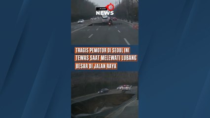 Tragis Pemotor Di Seoul Ini Tewas Saat Melewati Lubang Besar di Jalan Raya