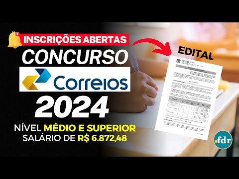 EDITAL CONCURSO CORREIOS 2024: VAGAS DE NÍVEL MÉDIO E SUPERIOR (ENFERMEIRO, MÉDICO E ENGENHEIRO)