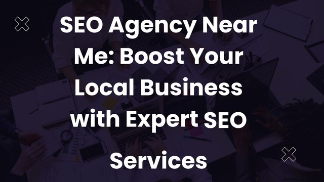 SEO Agency: Boost Your Rankings and Drive Traffic for Local Businesses