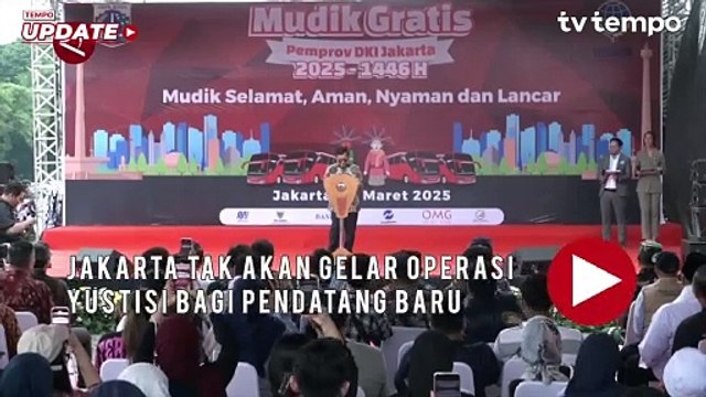 Jakarta Tak Akan Gelar Operasi Yustisi Bagi Pendatang Baru