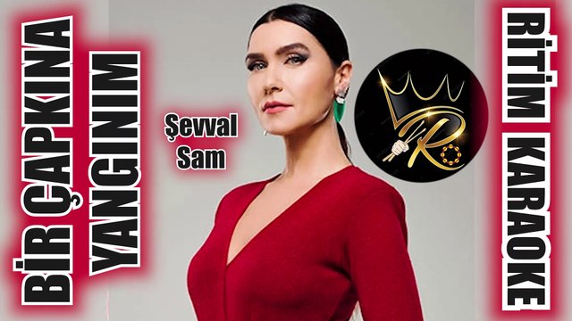 Bir Çapkına Yangınım - Şevval Sam ✩ Ritim Karaoke (Hicaz Tango Bolero Beste Kadri Cerrahoğlu)