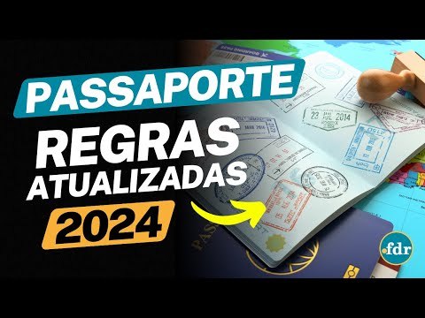 COMO TIRAR PASSAPORTE EM 2024: VEJA AS REGRAS, VALORES, DOCUMENTOS E TODAS AS REGRAS ATUALIZADAS