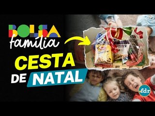 CESTA DE NATAL DO BOLSA FAMÍLIA: NOVO AUXÍLIO DEIXA BENEFICIÁRIOS ANSIOSOS; VEJA OS DETALHES!