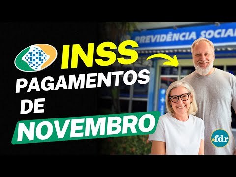 INSS ANTECIPA CALENDÁRIO DE PAGAMENTOS DE NOVEMBRO: VEJA AS NOVAS DATAS OFICIAIS E 13º SALÁRIO
