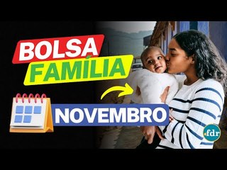BOLSA FAMÍLIA DE NOVEMBRO CAI MAIS CEDO NA CONTA DOS BENEFICIÁRIOS COM NIS 0,1,2,3,4,5 ATÉ 9