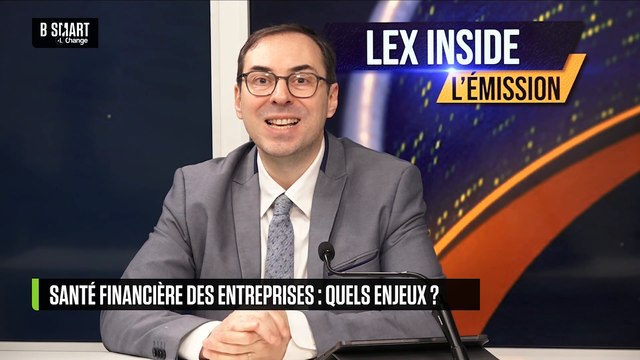 LEX INSIDE - Santé financière des entreprises : enjeux et problématiques