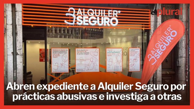 Consumo abre un expediente a Alquiler Seguro por prácticas abusivas e investiga a otras