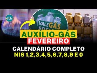 AUXÍLIO GÁS 2025 VOLTOU! Veja o CALENDÁRIO OFICIAL e QUANDO VOCÊ PODE SACAR em FEVEREIRO!