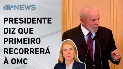Lula afirma que Brasil pode sobretaxar produtos dos EUA; Deysi Cioccari comenta