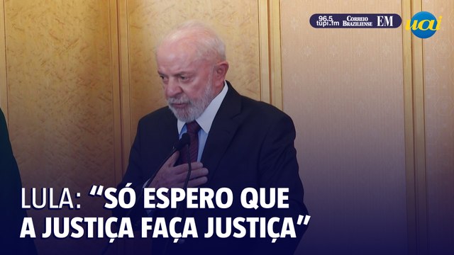 Lula sobre Bolsonaro réu no STF: Só espero que a Justiça faça justiça