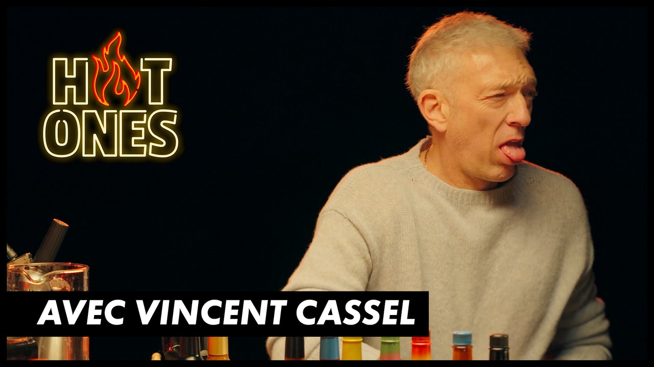 HOT ONES : Vincent Cassel quitte la table