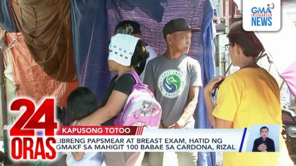 Kapusong Totoo: Libreng papsmear at breast exam; Kapuso Kontra-Dengue; at Women's Month sa Correctional | 24 Oras