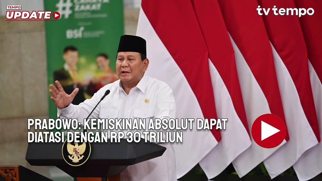 Prabowo: Kemiskinan Absolut Dapat Diatasi dengan Rp 30 Triliun