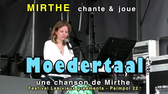 MOEDERTAAL by MIRTHE, compo, 2024, Paimpol-Festival Vieux Gréements