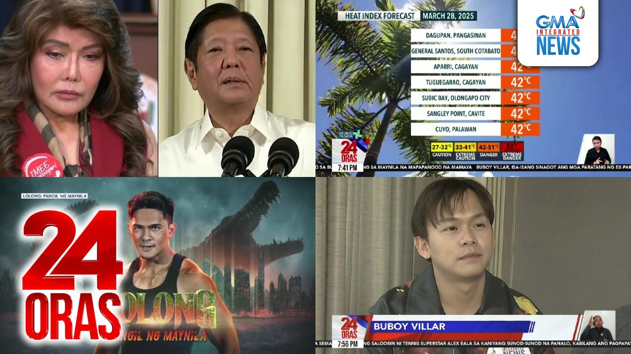 24 Oras: (Part 3) Sen. Marcos: Matagal na kaming hindi nag-uusap ni PBBM; "maraming humaharang;" Bagong yugto na “Lolong: Pangil ng Maynila”, mapapanood simula ngayong gabi; Buboy Villar, inakusahan ng ex-gf ng pananakit, 'di pagsustento sa anak, atbp.