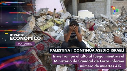 Continúa Genocidio del Gobierno Israelí en Palestina