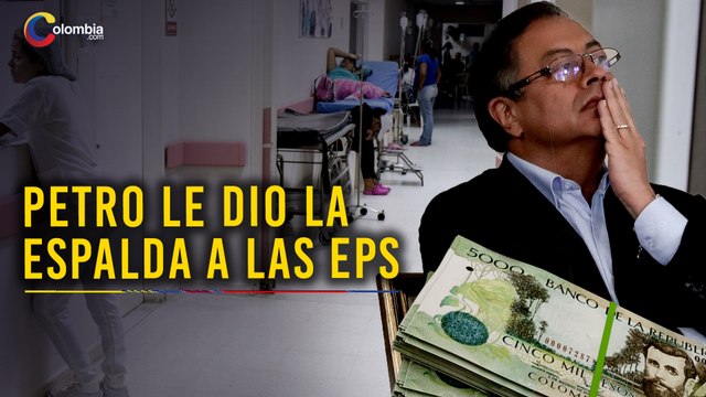 ¡POLÉMICA! Gustavo Petro se niega a pagar deudas de las EPS: ¿Quién pagará las consecuencias?
