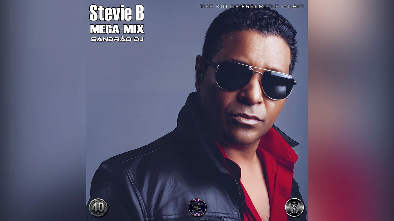 Stevie B. - The King Of Freestyle Music - Mega-Mix (By Sandrão DJ)