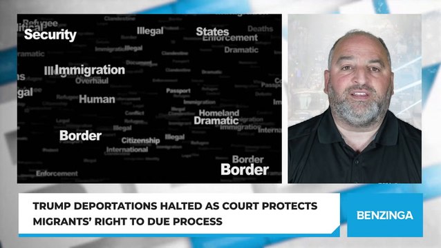 Trump Deportations Halted As Court Protects Migrants’ Right To Due Process