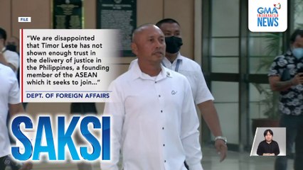 DFA - Nakakadismaya ang pagtanggi ng Timor-Leste sa extradition ni Teves | Saksi