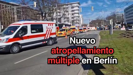 Nuevo atropellamiento múltiple en Berlín; el cuarto en tres meses
