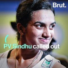 Indians ONLY TALK About Respecting Women: PV Sindhu