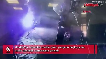 Uludağ'daki otel yangını süs bitkisinden çıkmış; o anlar otel kamerasında