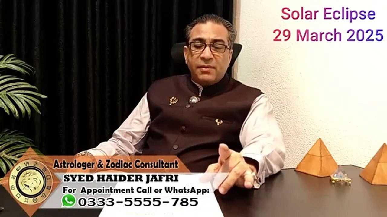 Solar Eclipse 29 March 2025 ｜ Suraj Grahan ｜ Surya Grahan ｜ Sun Eclipse by Astrologer Haider Jafri