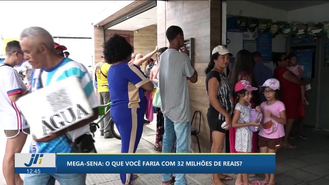 Mega-Sena; O que você faria com 32 milhões de reais