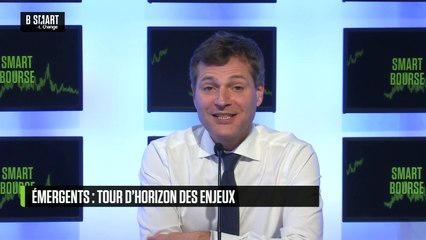 SMART BOURSE - Émergents : tour d'horizon des enjeux