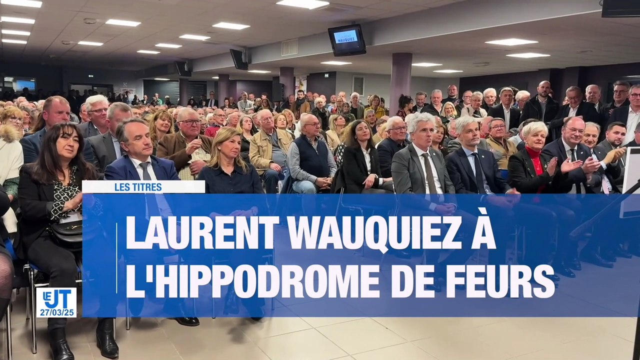 Laurent Wauquiez présent à Feurs pour sa campagne à présidence de son parti / L'édition 2025 du salon à la ferme réunit une centaine de ferme / L'ASSE affronte le PSG ce week-end à Geoffroy Guichard