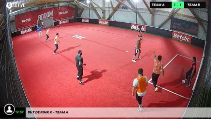 But de Rimk K - Team A