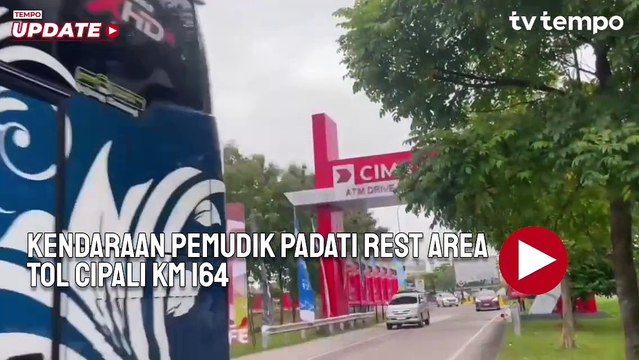 Kendaraan Pemudik Padati Rest Area Tol Cipali KM 164